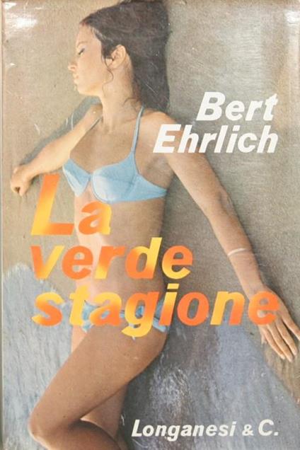 La verde stagione - Bert Ehrlich - copertina