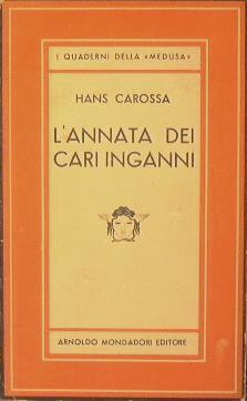 L' annata dei cari inganni - Hans Carossa - copertina