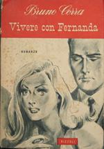 Vivere con Fernanda. Romanzo