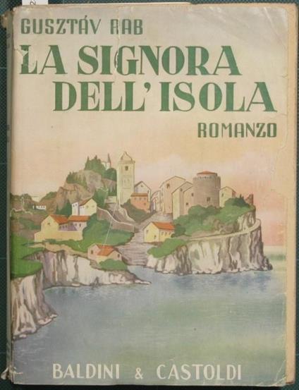 La signora dell'isola. Romanzo - Gusztáv Rab - copertina