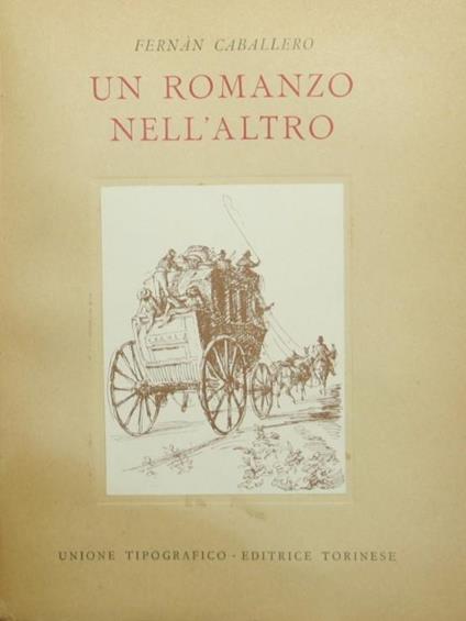 Un romanzo nell'altro - Fernàn Caballero - copertina