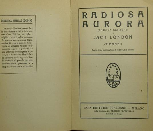 Radiosa aurora. Romanzo - Jack London - copertina