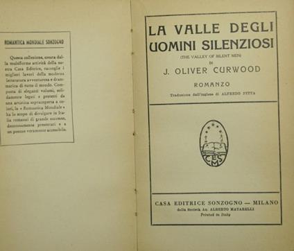 La valle degli uomini silenziosi. Romanzo - James Oliver Curwood - copertina