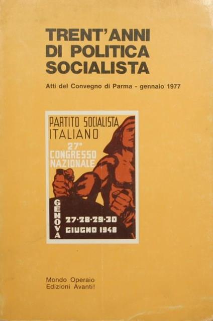 Trent'anni di politica socialista. 1946-1976 - copertina