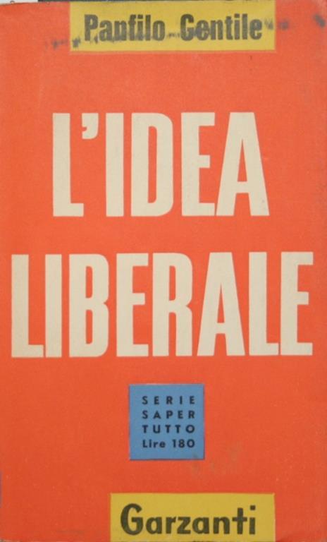 L' idea liberale - Panfilo Gentile - copertina