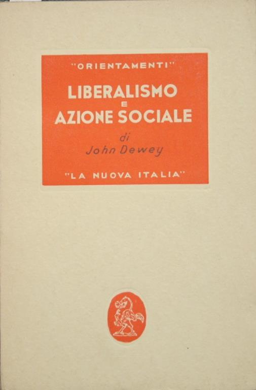 Liberalismo e azione sociale - John Dewey - copertina