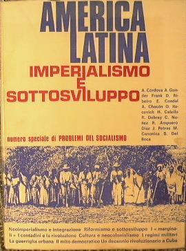 America Latina. Imperialismo e sottosviluppo - copertina