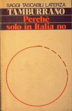 Perché solo in Italia no - Giuseppe Tamburrano - copertina