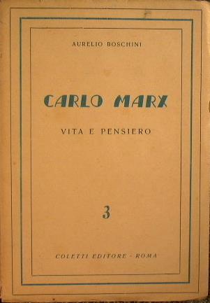 Carlo Marx. Vita e pensiero - Boschini Aurelio - copertina