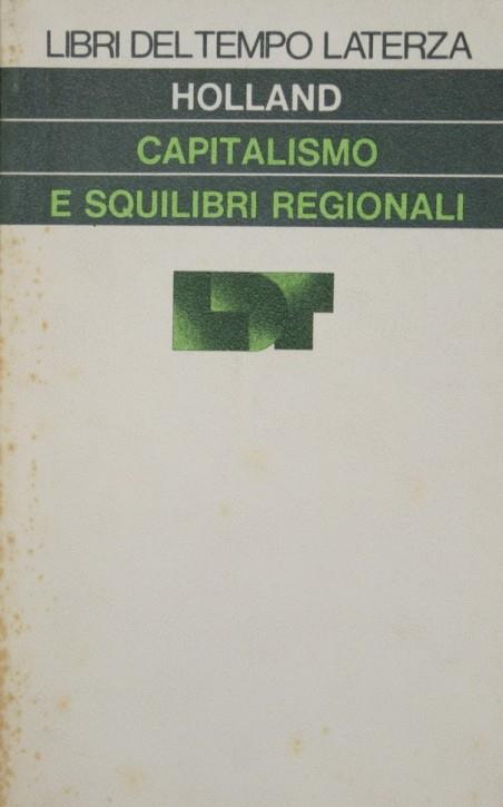 Capitalismo e squilibri regionali - Stuart Holland - copertina