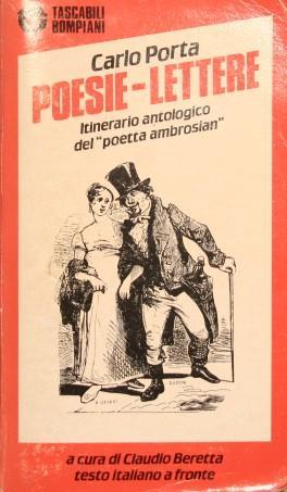 Poesie - lettere. Itinerario antologico del ''poetta ambrosian'' - Carlo Porta - copertina