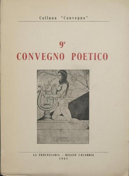 9° convegno poetico. 1961 - copertina