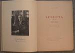 Selecta. 1898 / 1954. Poesie e prose edite e inedite