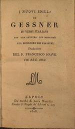 I nuovi idillj di Gessner in versi italiani con una lettera del medesimo sul dipingere dei paesetti