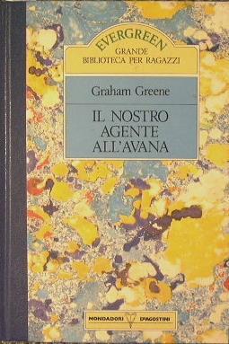 Il nostro agente all'Avana - Graham Greene - copertina