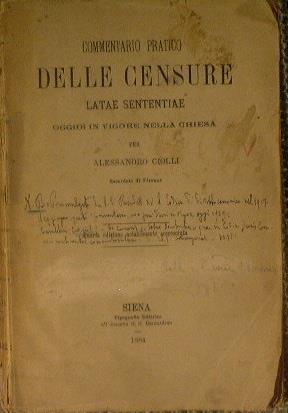 Commentario pratico delle censure latae sententiae oggi in vigore nella chiesa - Alessandro Ciolli - copertina