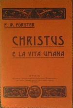 Christus e la vita umana