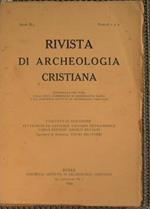 Rivista di Archeologia Cristiana. Pubblicata per cura della Pont.Commissione di Archeologia Sacra e del Pontificio Istituto di Archelogia Cristiana