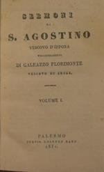 Sermoni di S. Agostino ( Vescovo d' Ippona ). Volume primo