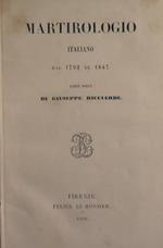 Martirologio italiano dal 1792 al 1847. Libri dieci