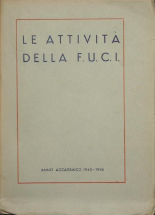 Le attività della F.U.C.I - copertina