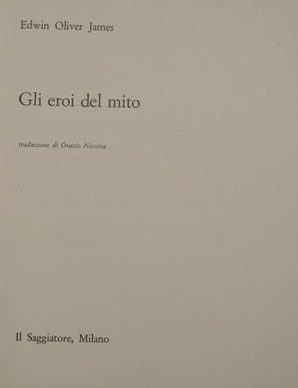 Gli eroi del mito - Edwin O. James - copertina