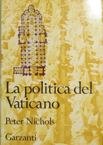 La politica del Vaticano - Peter Nichols - copertina