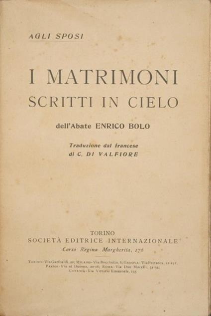 I matrimoni scritti in cielo. Agli sposi - Enrico Bolo - copertina