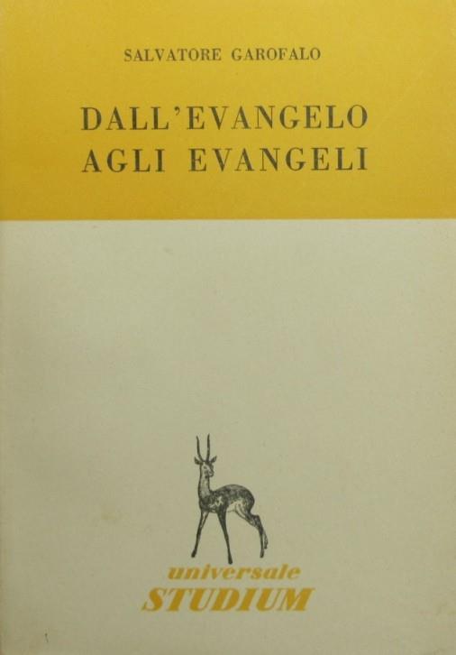 Dall'evangelo agli evangeli - Salvatore Garofalo - copertina