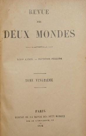 Revue des deux mondes. Vol. XX - Mars-Avril. XCIV année. Septiéme période - copertina