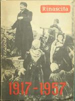 1917-1957. Quaranta anni di rivoluzione socialista. Rassegna di politica e di cultura italiana
