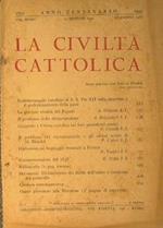 La civiltà cattolica. 1949. Vol.I: Quaderni 2366, 2368, 2369, 2370, Vol.II: Quaderni 2371, 2372, 2376, 2377- Vol. III Quaderni 2384, 2387, 2388