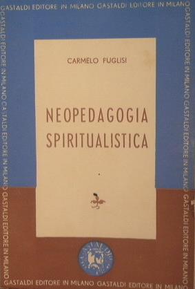 Neopedagogia spiritualistica - Carmelo Puglisi - copertina