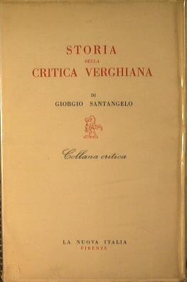 Storia della critica Verghiana - Giorgio Santangelo - copertina