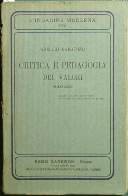 Critica e pedagogia dei valori. Saggio - Adelchi Baratono - copertina