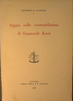 Saggio sulle contraddizioni di Emanuele Kant - Giuseppe De Cavicchi - copertina
