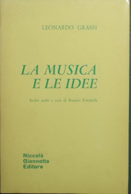 La musica e le idee - Leonardo Grassi - copertina