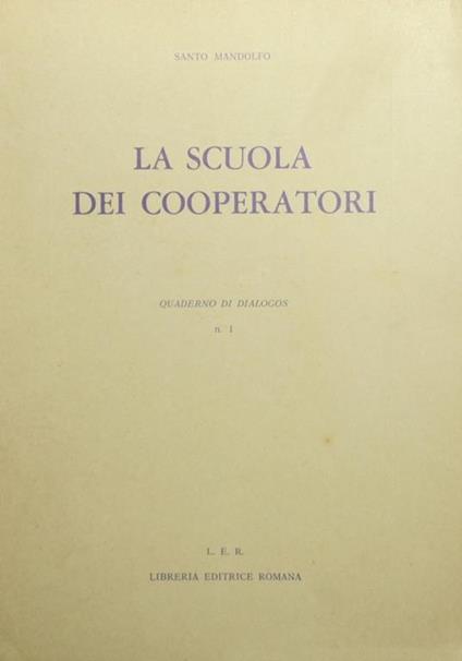 La scuola dei cooperatori - Santo Mandolfo - copertina