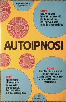 Autoipnosi - Roger Bernhardt,David Martin - copertina