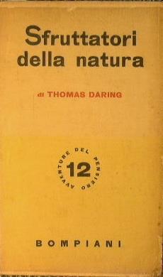 Sfruttatori della natura - Thomas Daring - copertina