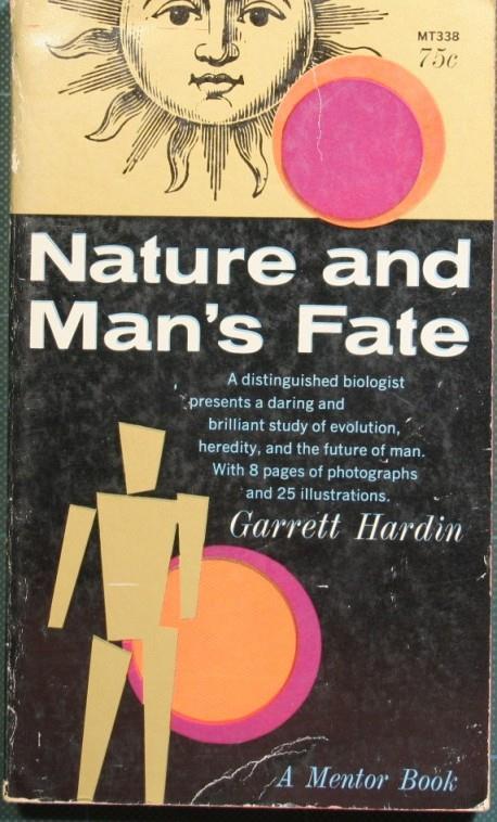 Nature and man's fate - Garrett Hardin - copertina