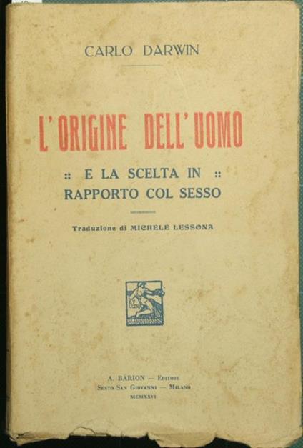 L' origine dell'Uomo. E la scelta in rapporto col sesso - Charles Darwin - copertina