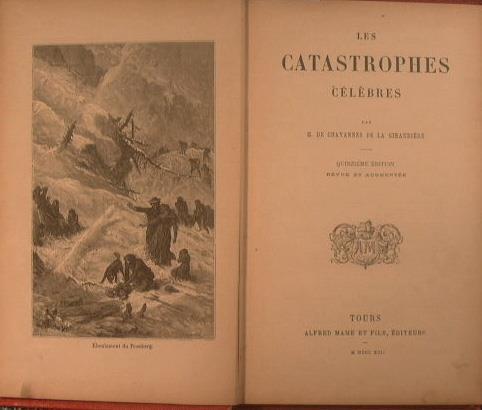 Les Catastrophes celebres - Hippolyte de Chavannes de La Giraudiére - copertina