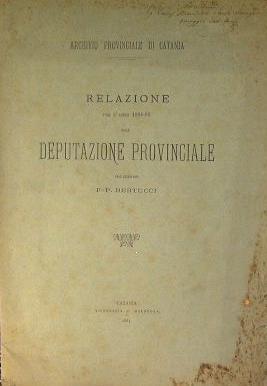 Relazione per l'anno 1884-85 alla deputazione provinciale dell'archiviario F-P. Bertucci - copertina