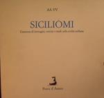 Siciliomi. Consenso di immagini, notizie e studi sulla civiltà italiana