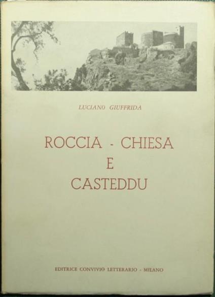 Roccia Chiesa e Casteddu - Luciano Giuffrida - copertina