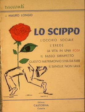 Lo scippo. Racconti - Mauro Longo - copertina