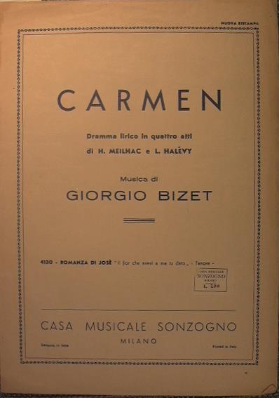 Carmen. Romanza di José '' Il fior che avevi a me tu dato '' - Georges Bizet - copertina