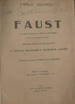 Faust. Dramma lirico in cinque atti di J. Barbier e M. Carré