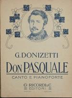 Don Pasquale. Dramma buffo in tre atti